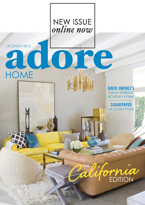 adore home magazine blog design new issue online now october novermber 2013 california themed edition_opt